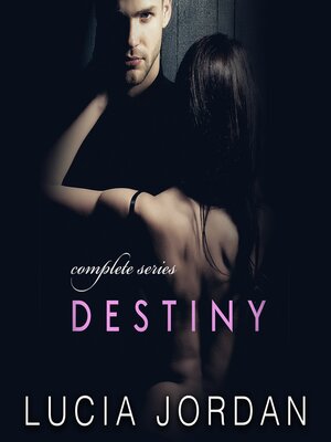 cover image of Destiny Complete Series